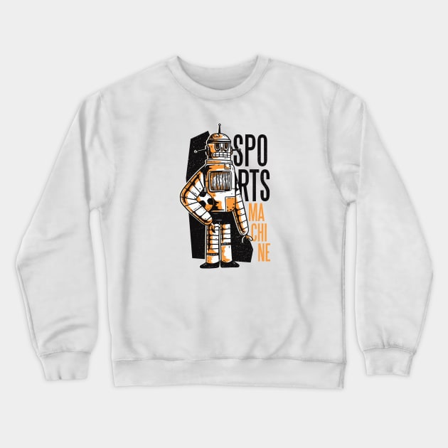 Sports Machine Crewneck Sweatshirt by LR_Collections